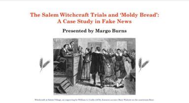 Did Moldy Bread Fuel the Salem Witch Trials?